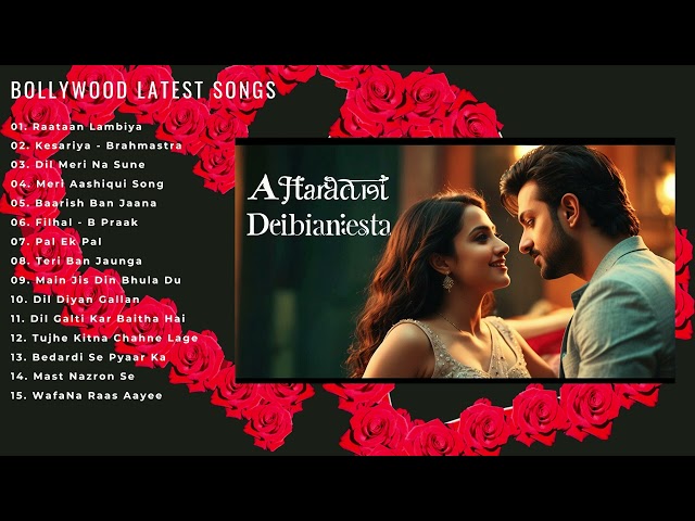 Hindi Romantic Songs 2024 | Romantic Songs | Best of Atif Aslam, Arijit Singh, Jubin Nautyal