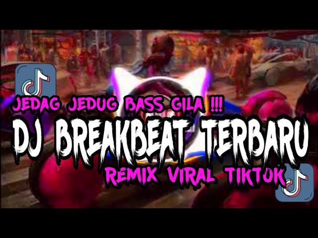 DJ MIXTAPE BREAKBEAT BARAT TERBARU ( BASS GETAR BETON ) REMIX VERSION 2024