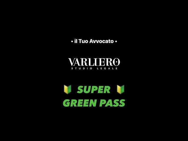 🔰 SUPER GREEN PASS 🔰