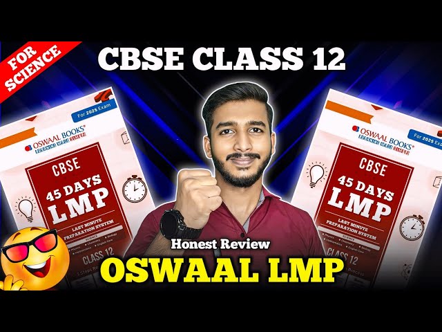 Oswaal LMP Book For Class 12 Science Review 2024-25 | Oswaal Last Minute Preparation Class 12