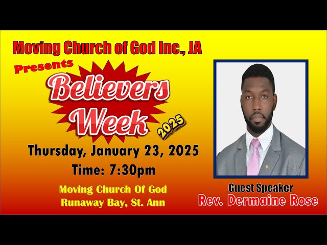 BELIEVERS WEEK, JANUARY 23, 2025. (5RD NIGHT) WITH BISHOP DERMAINE ROSE