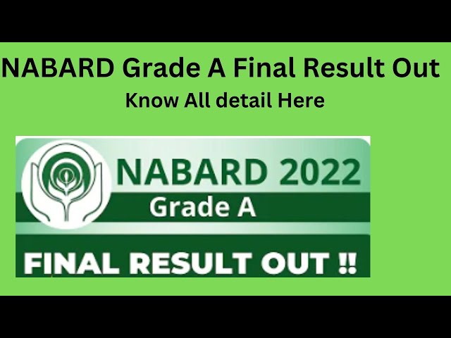 #nabardgradea #nabard NABARD Grade A Final Result Out | Know All details #nabardgradea2022