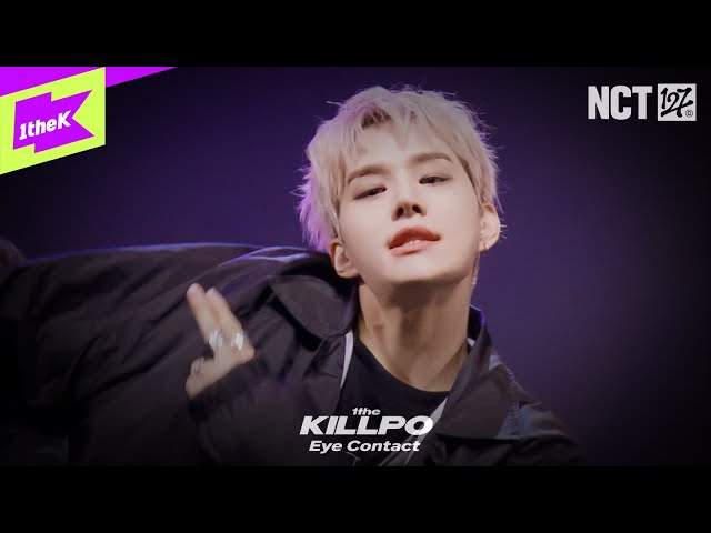 [EyeContact Ver.] NCT 127 _ 삐그덕(Walk) | 1theKILLPO | 원더킬포 | 퍼포먼스 | Performance | 4K