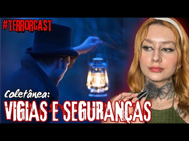 RELATOS PARANORMAIS QUE ACONTECERAM COM VIGIAS E SEGURANÇAS