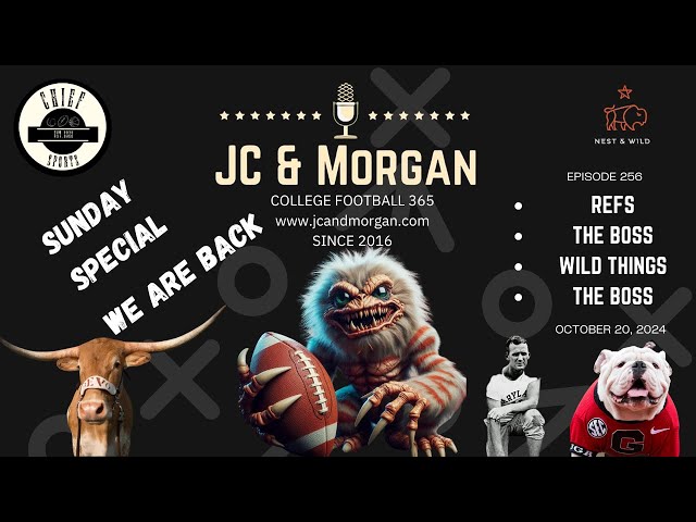 JC and Morgan 258 | College Football