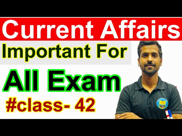 Class-42 Current Affairs for all Exam by Deepak Sir. #gk #gs for SSC PCS . Current Affairs