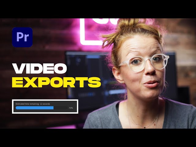 How to Export Video in Adobe Premiere Pro - Your Complete Guide!