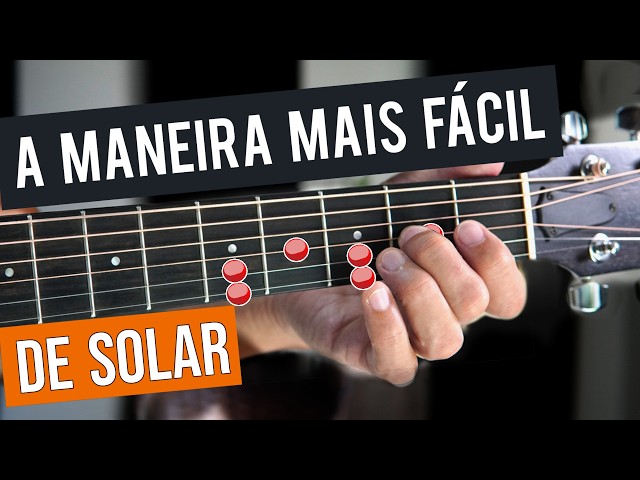 A maneira mais fácil de começar SOLAR NO VIOLÃO - Prof. Sidimar Antunes