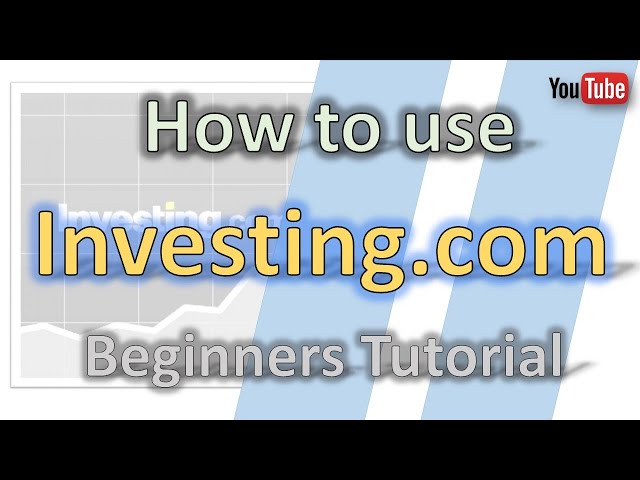 How to use investing.com tutorial