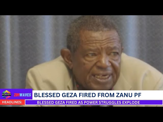 ZANU PF MELTDOWN Blessed Geza Fired? as Power Struggles Explode