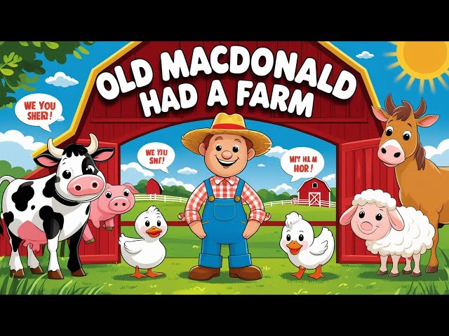 Old MacDonald Had a Farm | Nursery Rhyme & Animal Sounds for Kids