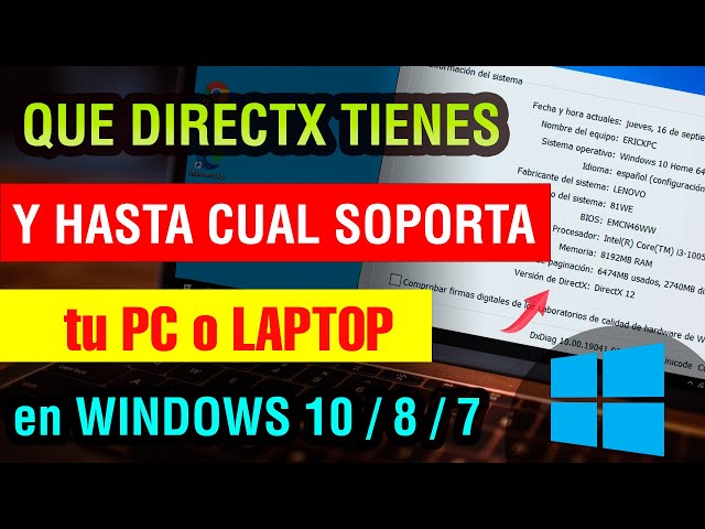 Como saber que directx tiene mi pc y hasta cual soporta en Windows 10 / 8 /  7 2025