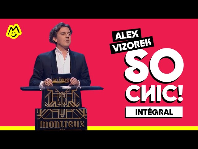 Alex Vizorek : Gala So Chic – Spectacle complet