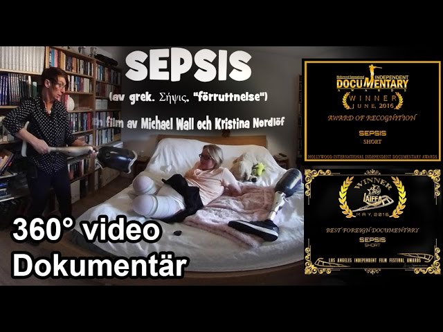 Michael Wall SEPSIS #360 video dokumentärfilm  SWEDISH VOICE (English subtitle)