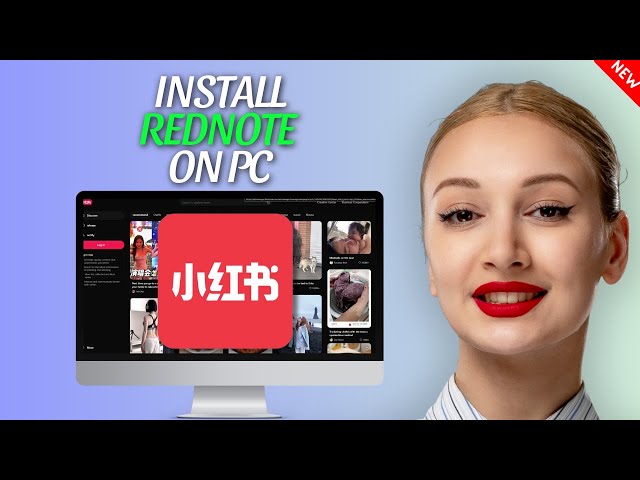 How to Download RedNote on PC & Install