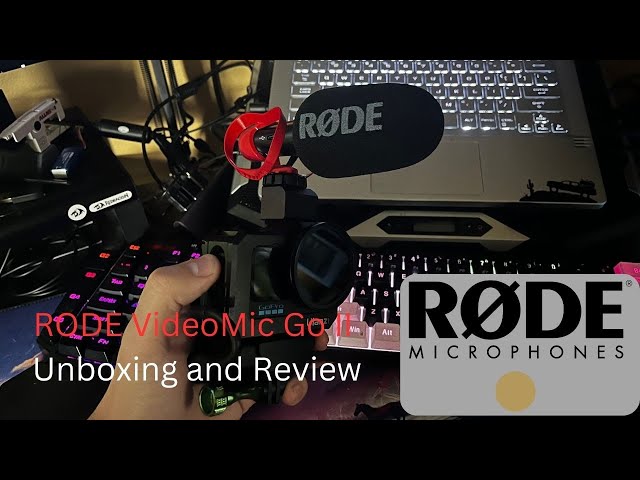 Rode VideoMic Go II Unboxing and Review