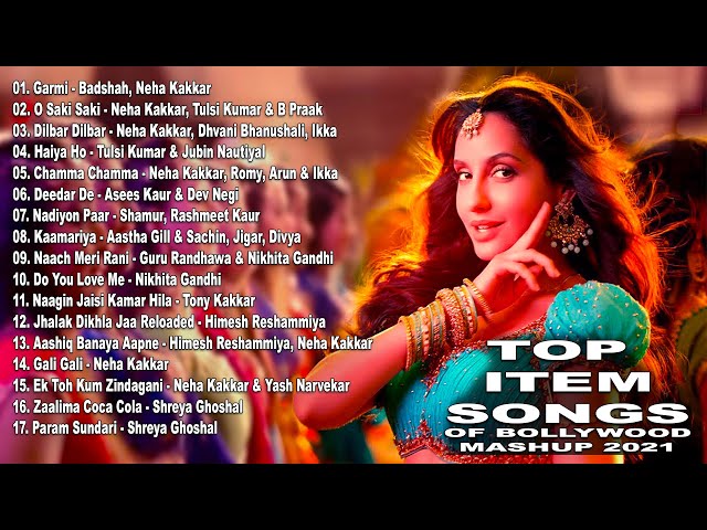 Top Item Songs of Bollywood  2021 💖 New Hindi Songs 2021💖 Latest Hindi Item Songs 💖 Mashup 2021 💖