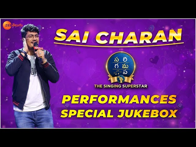 Sai Charan SaReGaMaPa Performances Special Juke Box | SaReGaMaPa - The Singing Superstar | ZeeTelugu