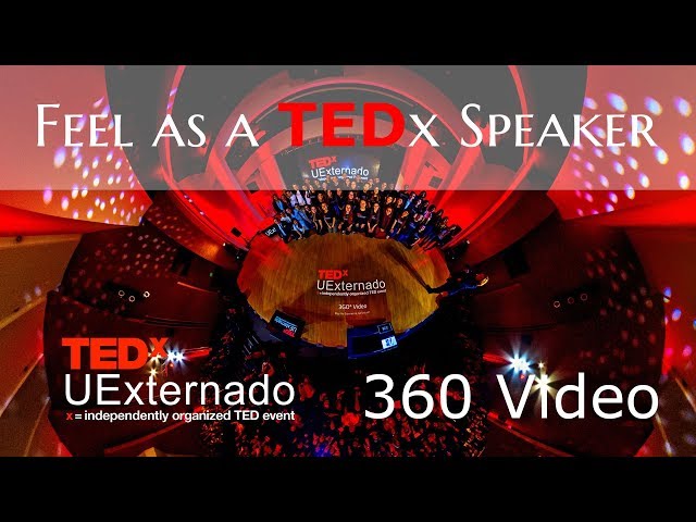 TEDx UExternado - Video 360