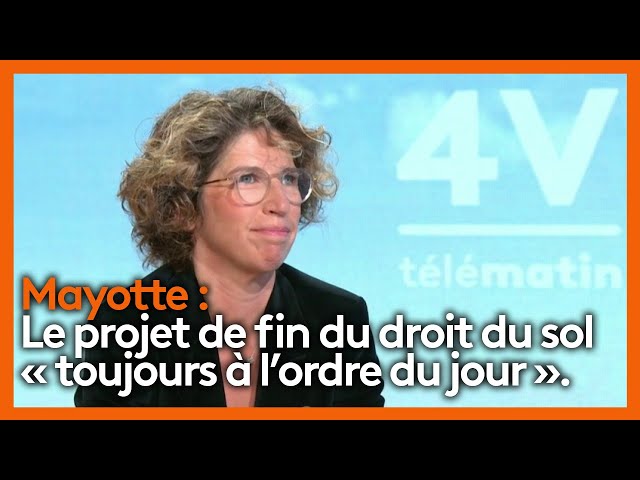 Les 4 vérités - Marie Guévenoux revient sur le projet de mettre fin au droit du sol à Mayotte.