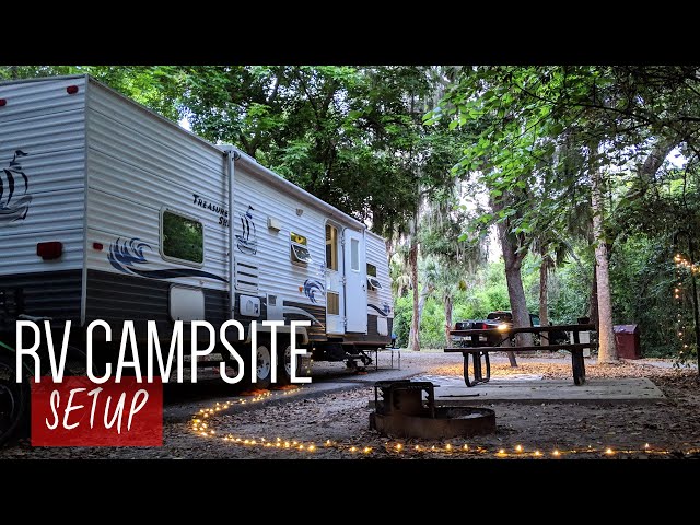 How To Setup Your RV Campsite! RV for beginners