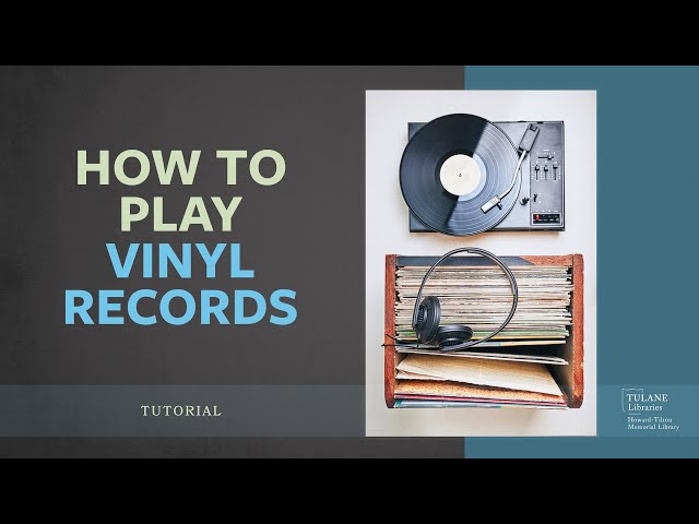 How To Play Vinyl Records - Tutorial