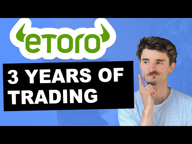 Etoro Review: Profits after 3 Years of Copy Trading