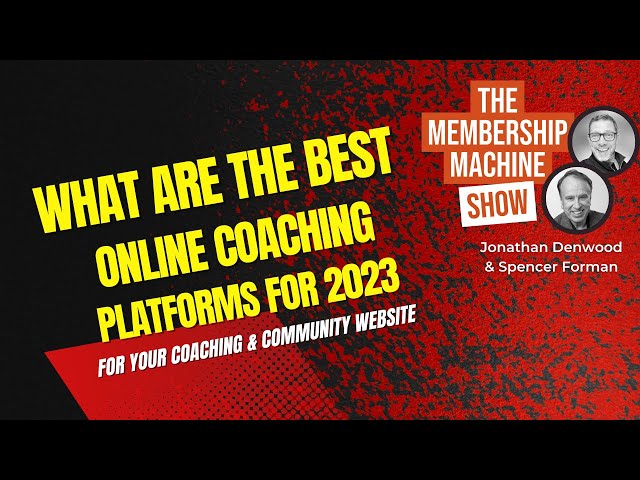 What Are The Best Online Coaching Platforms in 2023