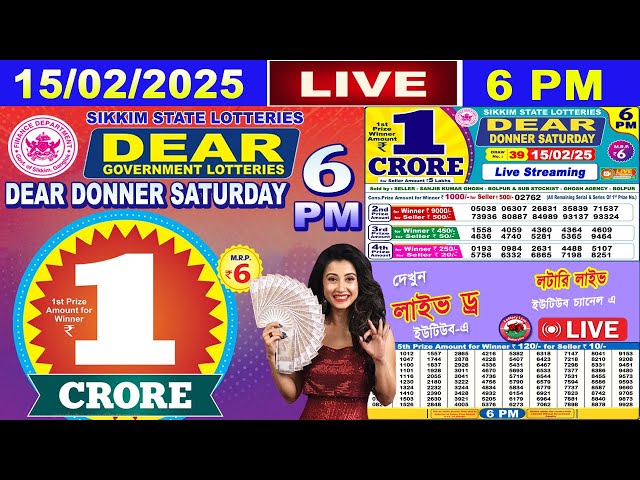 [LIVE] Lottery 6:00 PM Dear Sikkim state lottery live draw result 15.02.2025 | Lottery live