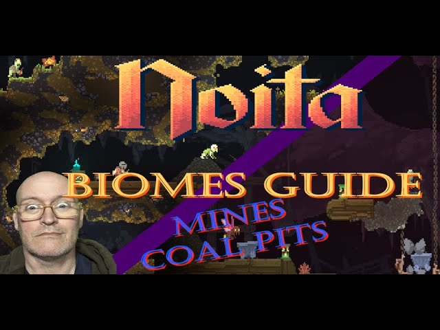 NOITA: Mines and Coal Pits Biome Guide