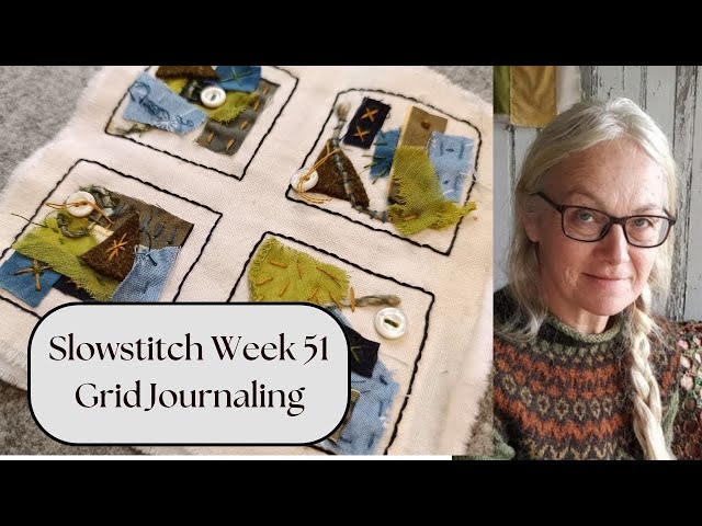 Grid journaling slowstitch style