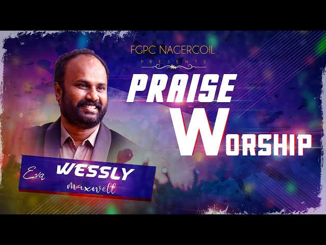 PRAISE & WORSHIP | FGPC NAGERCOIL | TAMIL CHRISTIAN WORSHIP