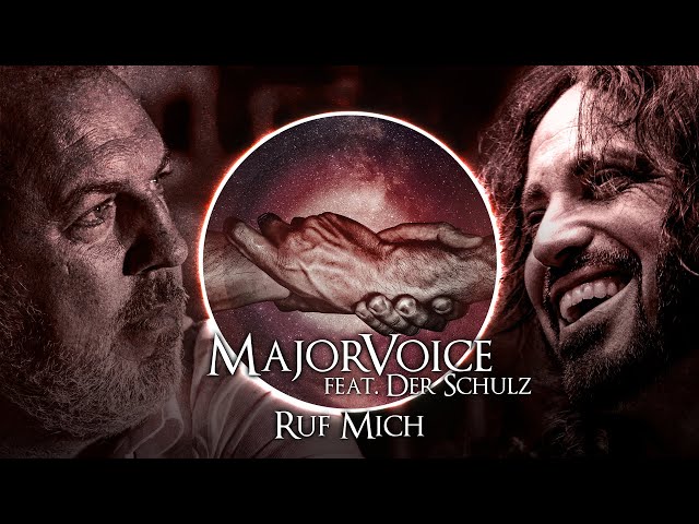 MajorVoice - Ruf Mich (feat. Der Schulz) [Official 360° Video]