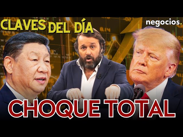 Claves del día: Choque total Trump-China, México gana el pulso y el gran error de Europa