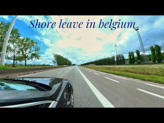 Taxi Ride in Belgium | Shore leave from Ship