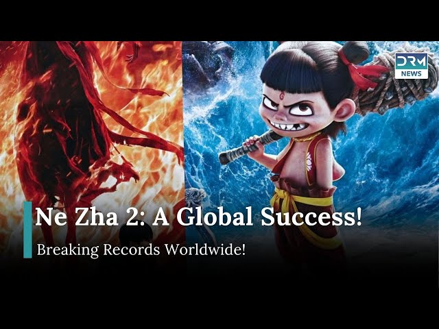 Global Fans Flock to "Ne Zha 2" for Epic Animation! | DRM News | AA15