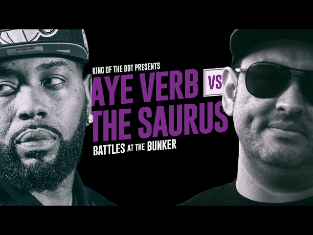 KOTD - Rap Battle - Aye Verb vs The Saurus | #BATB4