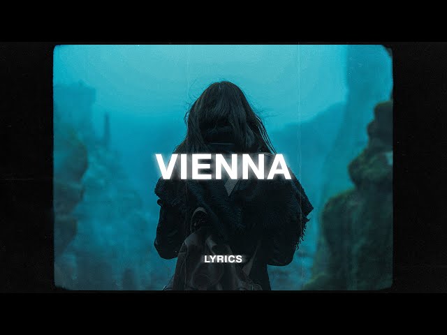 Billy Joel - Vienna (Lyrics)