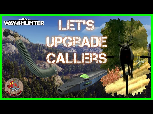 How to Level Up All Our Animal Callers by Elk Hunting - Way of the Hunter