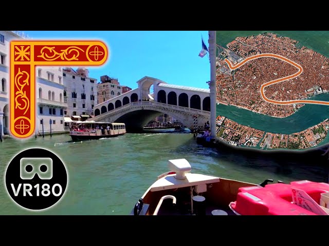 Venice VR - Through the Grand Canal - VR180 & 360 3D