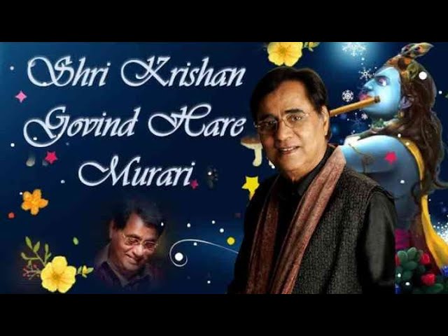 Shri Krishan Govind Hare Murari || Bhajan by Jagjit Singh || video Song ||