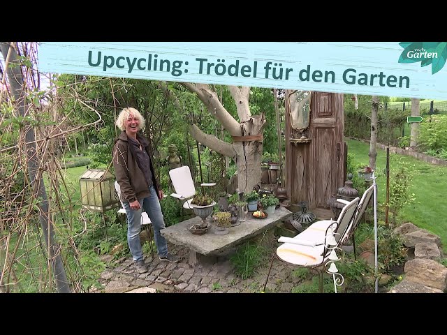 Gärtnern mit Trödel: Upcycling in Unterwellenborn | MDR