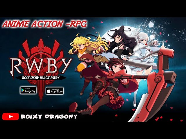 ini Game Action 😎 !!! Rose Snow : RWBY (CN) Android Anime Action RPG