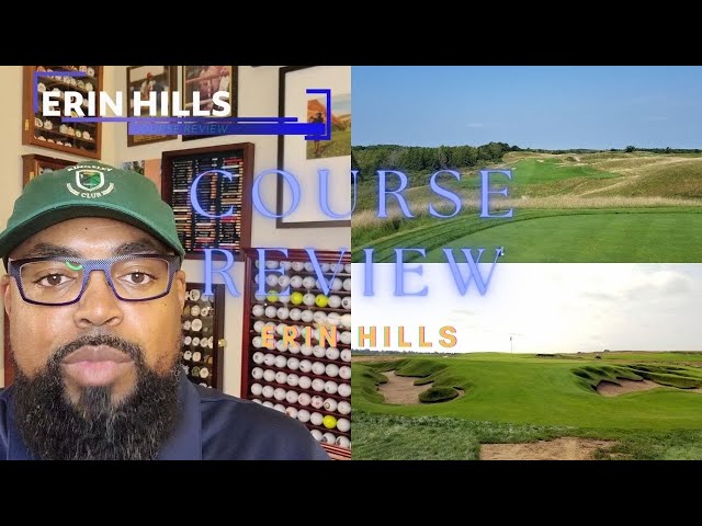 Erin Hills - Course Review - The Boss Golfs