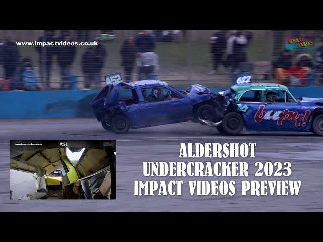 Aldershot Undercracker 2023  Impact Videos Action Preview Banger Racing