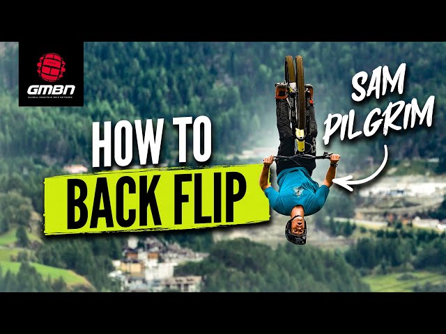 How To Backflip Like A Pro | MTB Skills