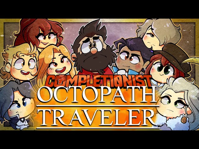 Octopath Traveler Is a Dream RPG to Play, Nightmare to Complete