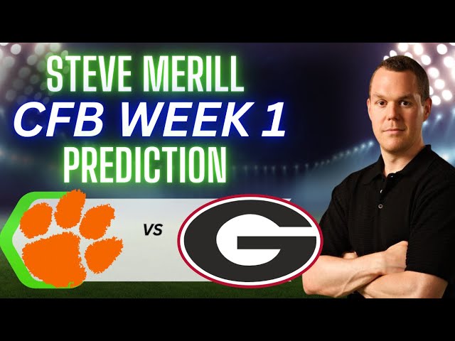 Clemson Tigers vs Georgia Bulldogs Prediction, Picks and Best Bets | College Football Picks Week 1