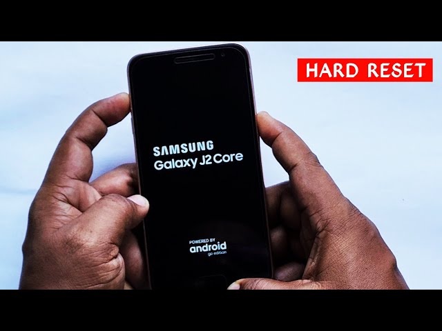 Samsung Galaxy J2 Core : Hard Reset or Screen Unlock with Easy Trick