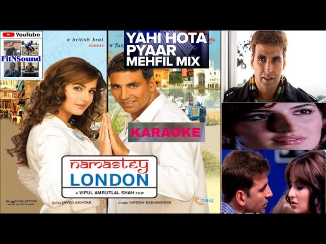 Yahi Hota Pyar Hai Kya | Mehfil Mix | Namaste London